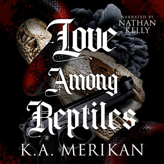 Love Among Reptiles by K.A. Merikan (Audiobook)
