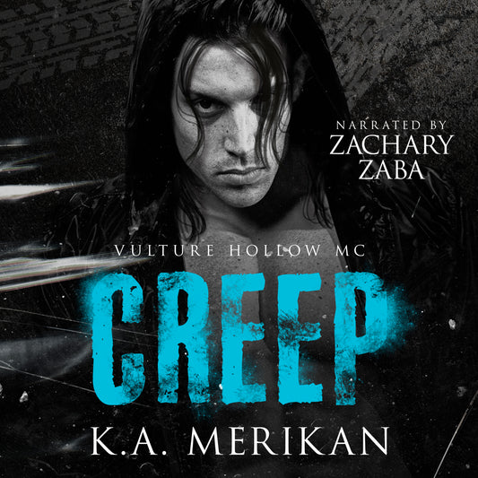 Creep by K.A. Merikan (Audiobook)
