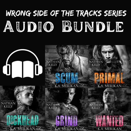 Wrong Side of the Tracks 1-5 by K.A. Merikan (Audio Bundle)